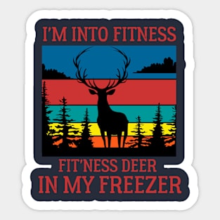 I'm Into Fitness Funny Vintage Retro Joke Deer Hunting Sticker